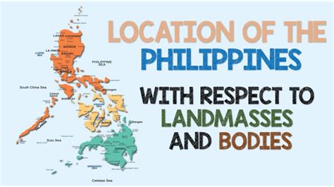 Location of the Philippines with respect to Landmasses and .